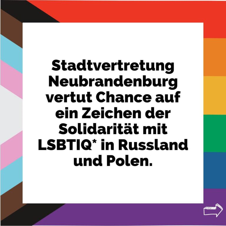 Stadtvertretung vertut Chance auf ein Zeichen der Solidarität mit LSBTIQ* in Russland und Polen